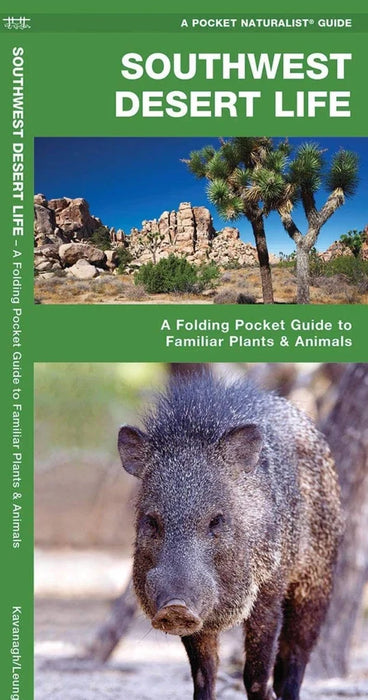 Southwest Desert Life (Pocket Naturalist® Guide)