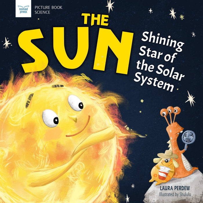The Sun: Shining Star of the Solar System book