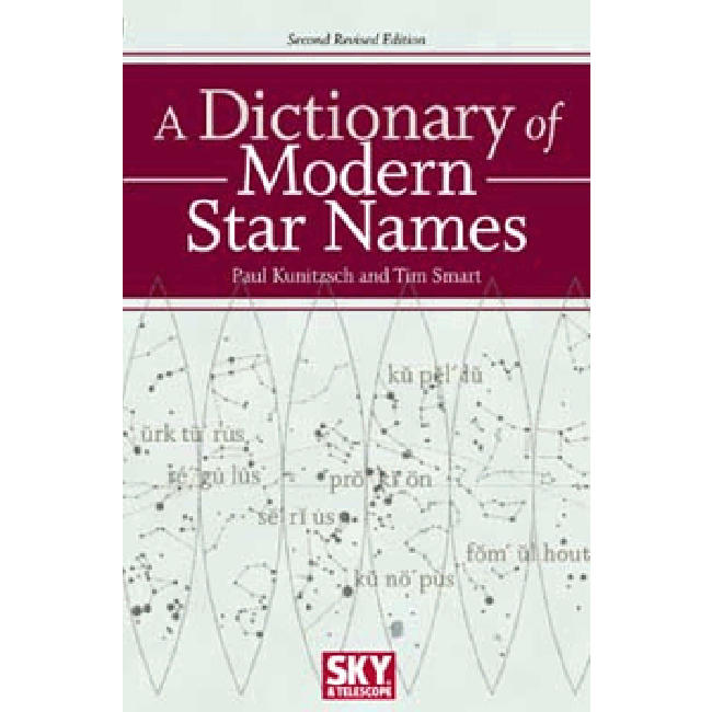 A Dictionary of Modern Star Names